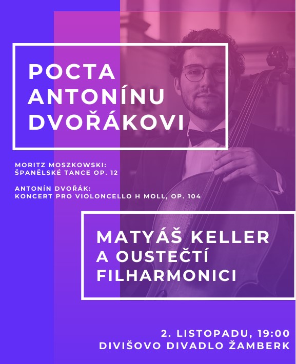Pocta Antonínu Dvořákovi – Matyáš Keller a Oustečtí filharmonici